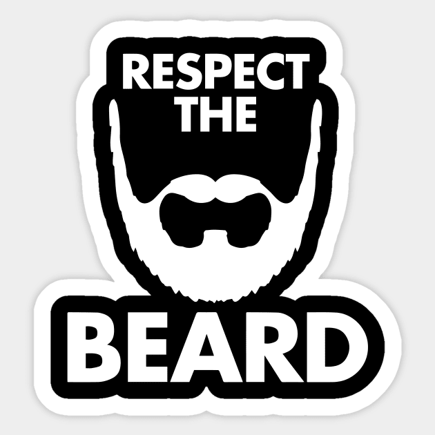 Respect The Beard - Beards Sticker by fromherotozero